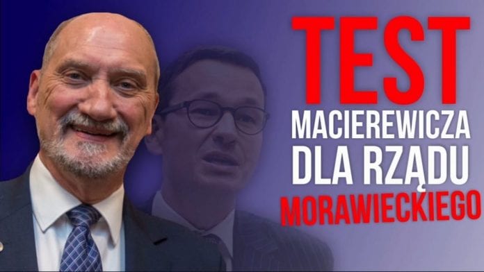 Test Macierewicza dla rządu Morawieckiego Antoni Macierewicz, Mateusz Morawiecki,Test Macierewicza dla rządu Morawieckiego